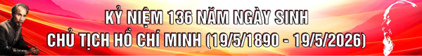 Pano Kỷ niệm 136 năm ngày sinh Chủ tịch Hồ Chí Minh (19/5/1890-19/5/2026)
